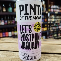 PINTA Let's Postpone January